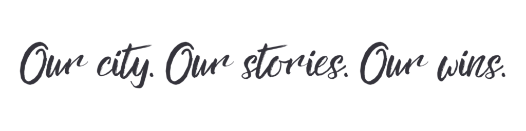 Our City. Our Stories.